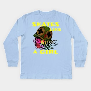 Skates Like A Girl Street Skater Kids Long Sleeve T-Shirt